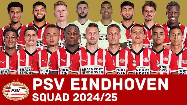 Video thumbnail for PSV EINDHOVEN Full Squad For Season 2024/25