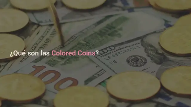 Video thumbnail for Colored Coin: Análisis Técnico de las Monedas Virtuales Coloreadas