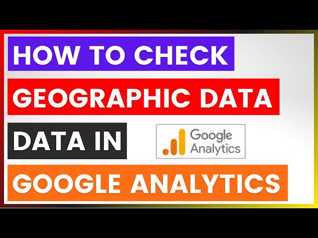 Video thumbnail for How To Check Geographic Data In Google Analytics? [in 2025]