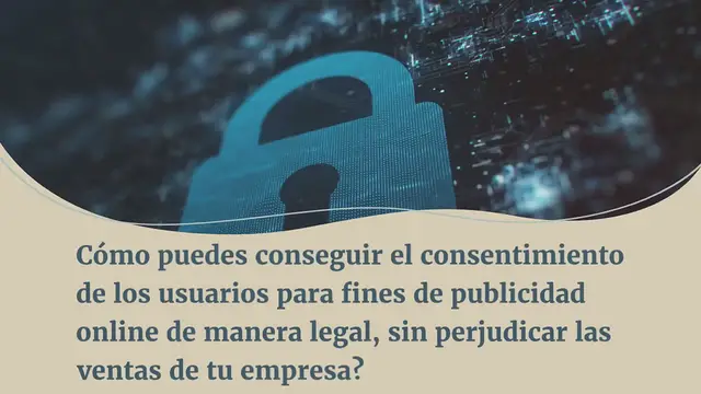 Video thumbnail for Targeting y protección de datos: Lo que necesitas saber sobre el consentimiento explícito y mucho más