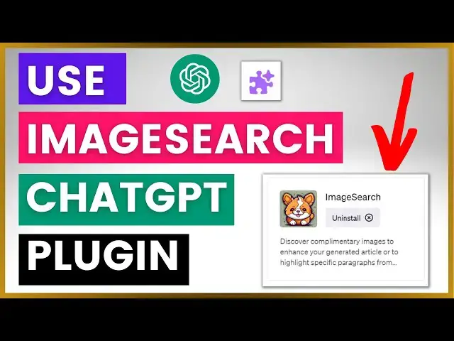 Video thumbnail for How To Use The ImageSearch ChatGPT Plugin?