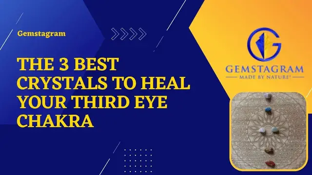 Video thumbnail for The 3 Best Crystals For Third Eye Chakra