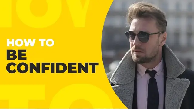 Video thumbnail for HOW TO BE Confident