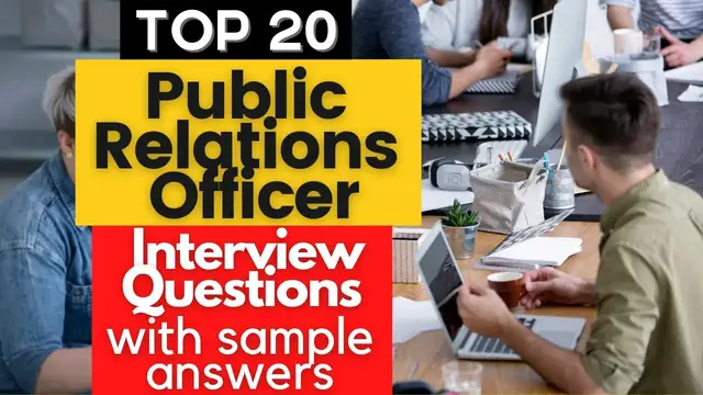 Video thumbnail for Top 20 Public Relations Officer Interview Questions and Answers for 2022