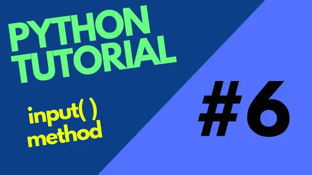 Video thumbnail for Python tutorial 6 | input( ) method in python