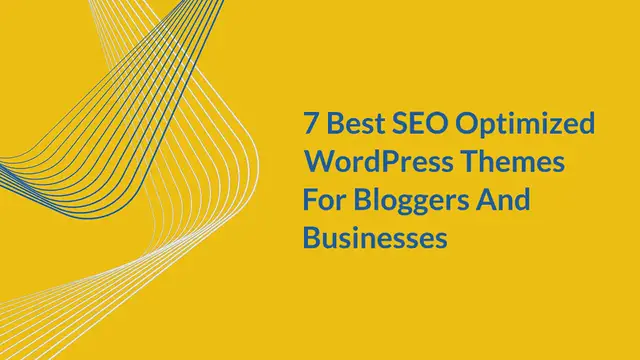Video thumbnail for 7 Best SEO Optimized WordPress Themes For Bloggers And Businesses