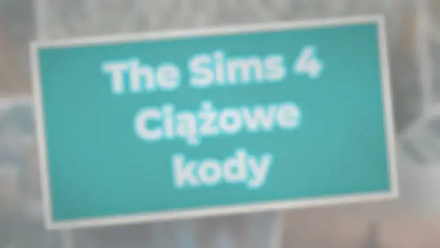 'Video thumbnail for The Sims 4 Ciążowe kody przyspieszające, dzieci bliźniaków'