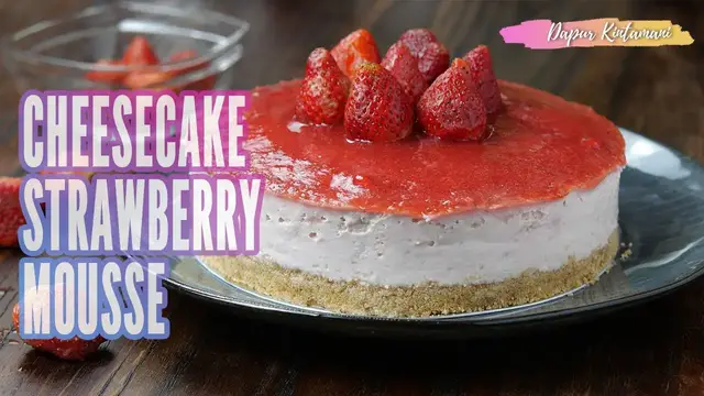 Video thumbnail for Cheesecake Strawberry Mousse Tanpa Oven