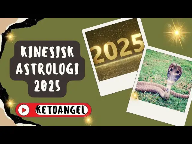 Video thumbnail for Kinesisk astrologi 2025: Horoskop og forudsigelser for Træslangens år