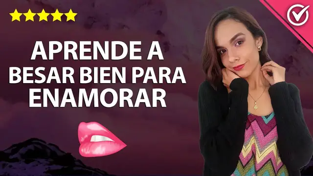 Video thumbnail for Cómo besar bien en la boca y en el cuello para enamorar a un hombre 💋