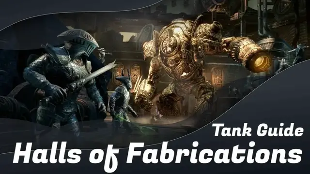 Video thumbnail for Halls of Fabrications Full Run Tank Guide | Elder Scrolls Online