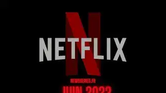 'Video thumbnail for Date de sortie Netflix juin 2022'