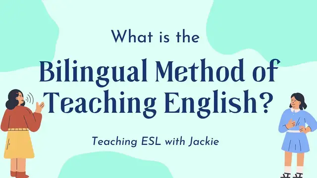 Video thumbnail for What is the Bilingual Method of Teaching English?  | Approaches and Methods in Language Teaching