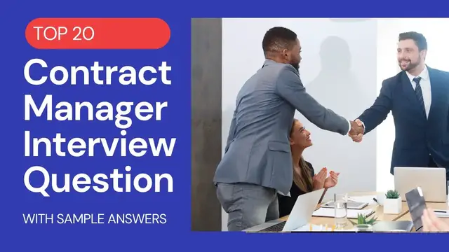 Video thumbnail for Top 20 Contract Manager Interview Question and Answers for 2022