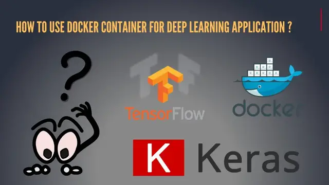 Video thumbnail for How to Use Docker with Deep Learning Models