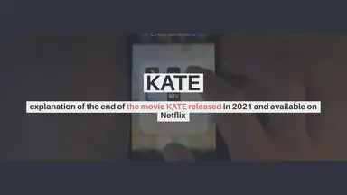'Video thumbnail for KATE explanation of the end of the movie KATE released in 2021 and available on Netflix'