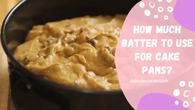 Video thumbnail for How Much Batter To Use For Cake Pans?