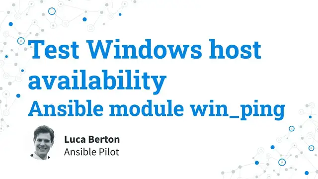 Video thumbnail for Test Windows host availability - Ansible module win_ping