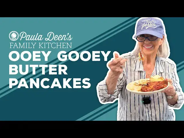 Video thumbnail for Love & Best Dishes: Paula Deen's Family Kitchen Ooey Gooey Butter Pancakes Recipe