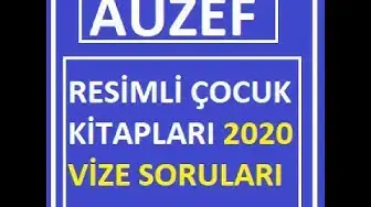 Video thumbnail for Resimli Çocuk Kitapları 2020 Vize Soruları