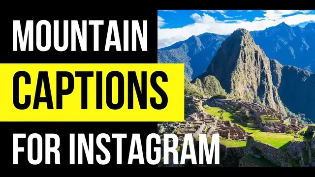 Video thumbnail for Mountain Captions for Instagram