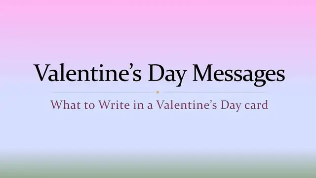 Video thumbnail for Valentine's Day Wishes: Romantic Messages