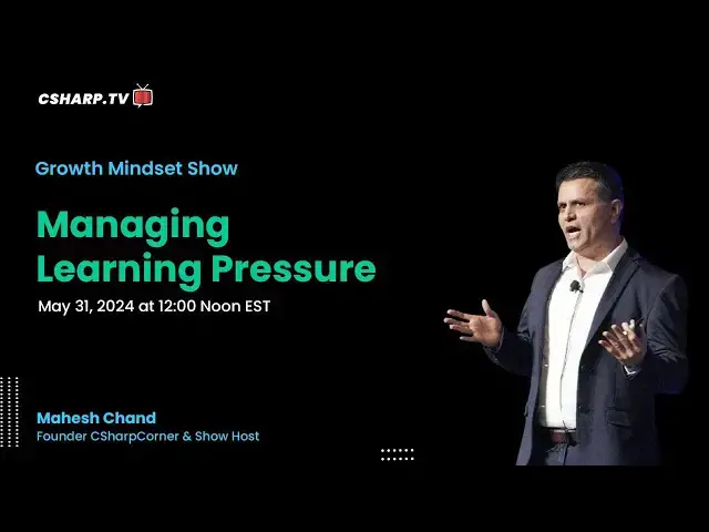 'Video thumbnail for Managing Learning Pressure : Growth Mindset Live Show: S3 - Ep: 2'