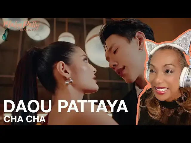 Video thumbnail for Daou Pittaya - Cha Cha | Reaction