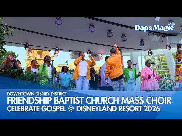Video thumbnail for Friendship Baptist Church Mass Choir | Celebrate Gospel @ Disneyland Resort 2026 4K