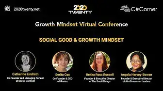 'Video thumbnail for Social Good & Growth Mindset : Growth Mindset Virtual Conference'
