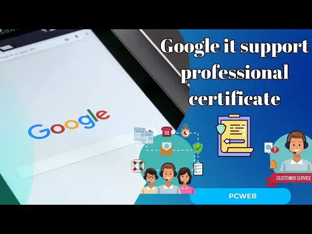 Video thumbnail for Google it support professional certificate-video