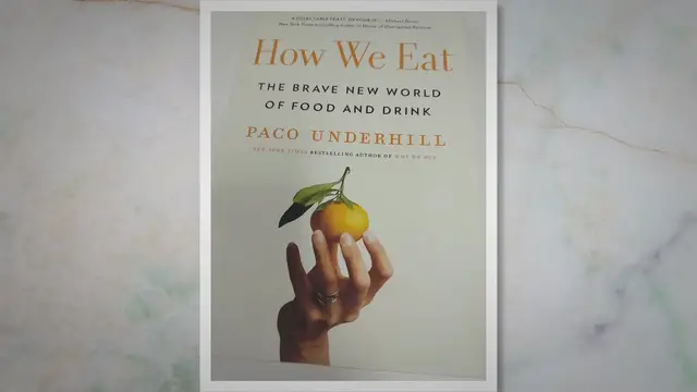 Video thumbnail for How We Eat, Paco Underhill, Review