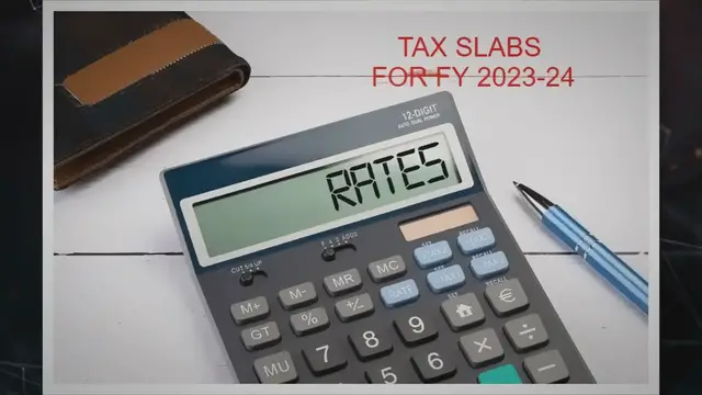 'Video thumbnail for INCOME TAX SLABS AND RATES FOR FY 23-24'