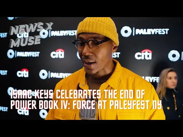Video thumbnail for Isaac Keys Celebrates The End of Power Book IV: Force at PaleyFest NY