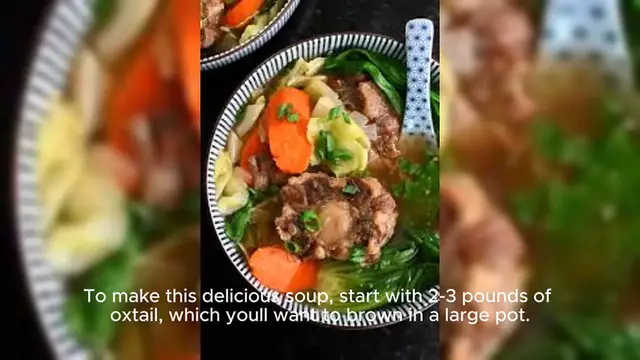 Video thumbnail for OXTAIL SOUP- RECIPE