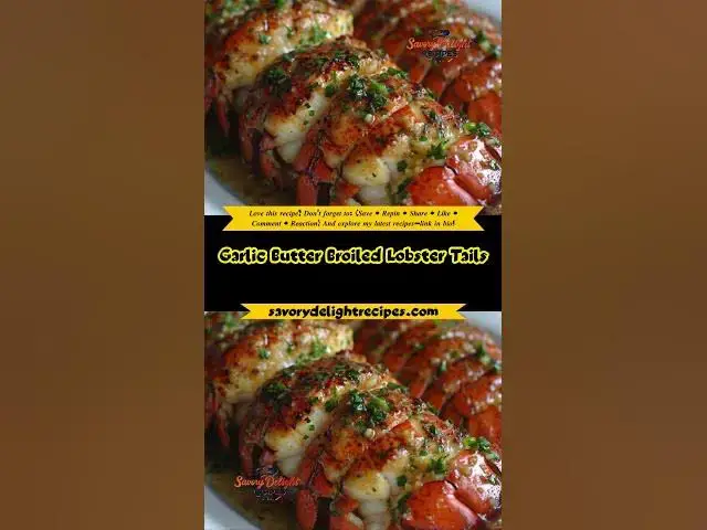 'Video thumbnail for Garlic Butter Broiled Lobster Tails'