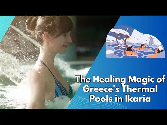 Video thumbnail for The Healing Magic of Greece's Thermal Pools in Ikaria