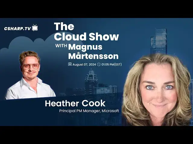 'Video thumbnail for The Cloud Show with Magnus Mårtensson ft. Heather Newman - Ep: 39'