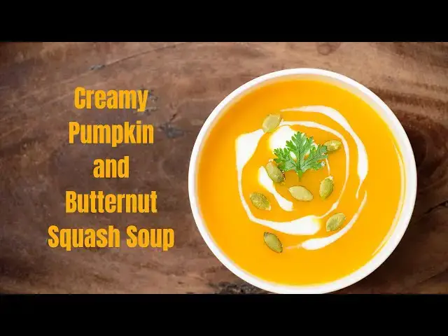 Video thumbnail for Creamy Pumpkin and Butternut Squash Soup: A Comforting Fall Delight