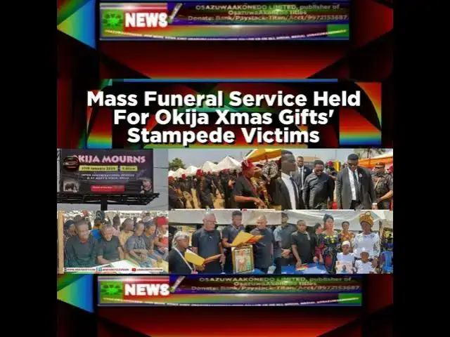 Video thumbnail for Mass Funeral Service Held For Okija Xmas Gifts' Stampede Victims