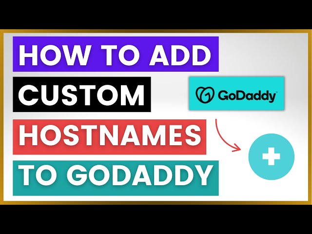 Video thumbnail for How To Add Custom Hostnames To GoDaddy? [in 2025]