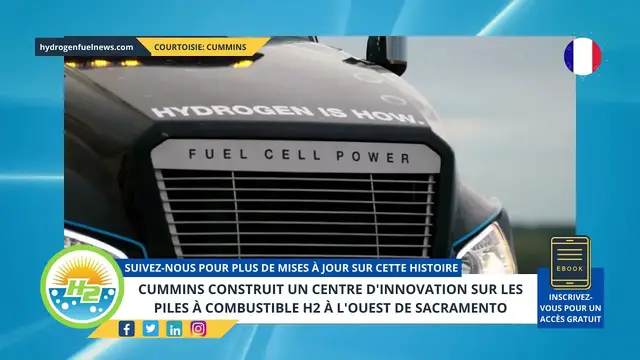 Video thumbnail for [French] Cummins to build H2 fuel cell innovation center in West Sacramento