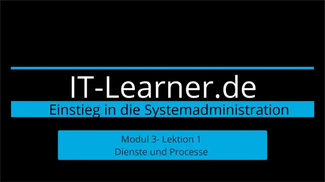 Video thumbnail for M3-L1-Processe-und-Dienste