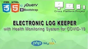 Video thumbnail for E-Logbook with Health Monitoring System for COVID-19 in PHP Source Code Free Download 2020