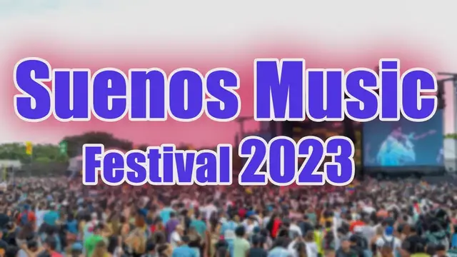 Video thumbnail for Suenos Music Festival 2023 | Live Stream, Lineup, and Tickets Info