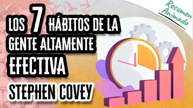 'Video thumbnail for Los 7 Hábitos de la Gente Altamente Efectiva por Stephen Covey | Resúmenes de Libros'