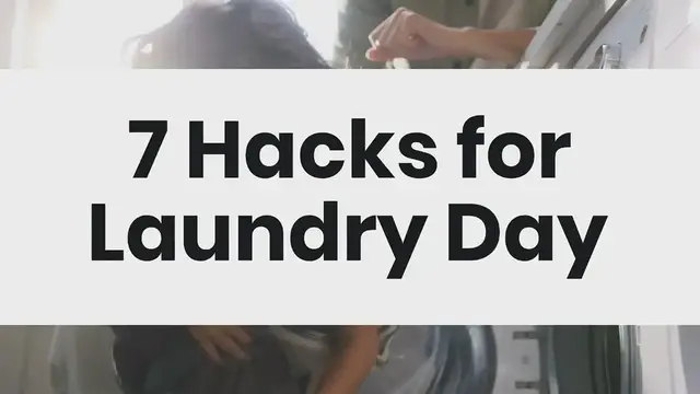 'Video thumbnail for 7 Hacks for Laundry Day'
