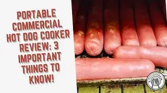 Video thumbnail for Portable Commercial Hot Dog Cooker Review: 3 Important Things To Know!