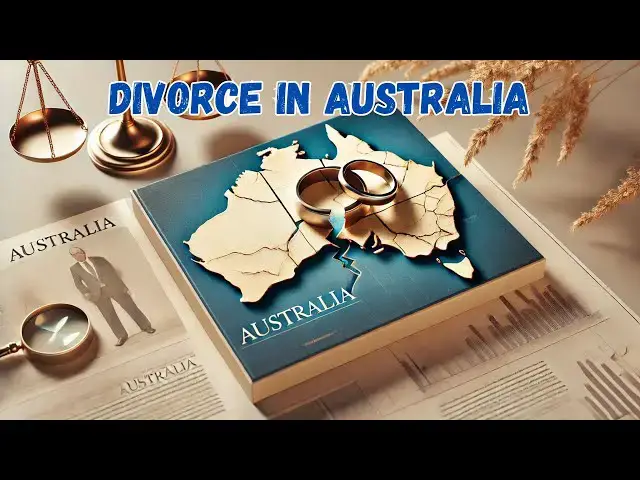 Video thumbnail for Understanding Divorce in Australia: Process, Requirements, and Tips