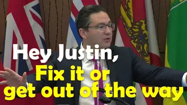 'Video thumbnail for Fix broken Canada or get out of the way - Poilievre challenges Trudeau'